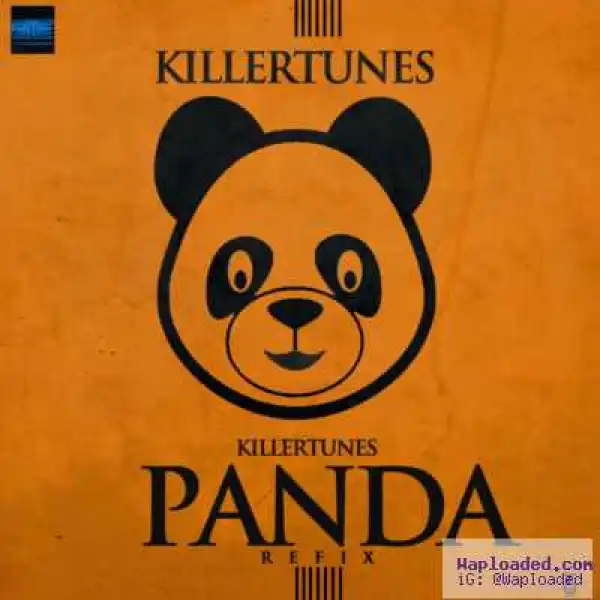 Killertunes - Panda (Afro Refix)